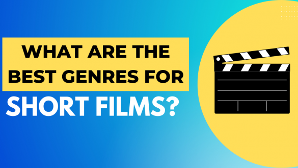 What Are the Best Genres for short films